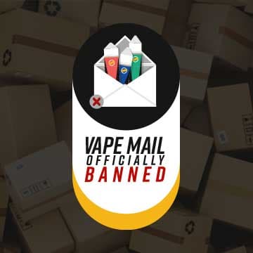 The Ban on Vape Mail
